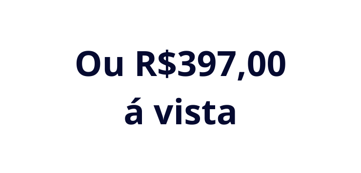 Ou R 397 00 á vista